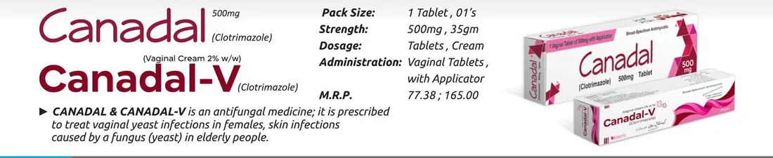 Canadal / Canadal-V (Clotrimazole 500mg Vaginal Tablet / 2% w/w Cream) detail image – Wimits Pharmaceuticals