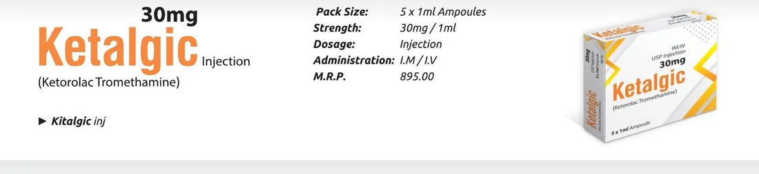 Ketalgic Injection (Ketorolac Tromethamine.......30 mg/ml) detail image – Wimits Pharmaceuticals